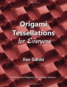 9789659270002-9659270003-Origami Tessellations for Everyone: Original Designs by Ilan Garibi