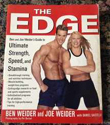 9781583331262-1583331263-The Edge: Ben and Joe's Weider's Ultimate Guide to Strength, Speed, and Stamina