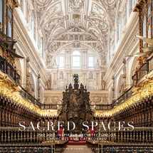 9781419728068-1419728067-Sacred Spaces: The Awe-Inspiring Architecture of Churches and Cathedrals