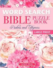 9781981375752-1981375759-Word Search Bible Puzzle Book: Psalms and Hymns (Large Print) (Finding Faith Series)