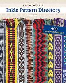 9781596686472-1596686472-The Weaver's Inkle Pattern Directory: 400 Warp-Faced Weaves