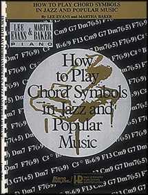 9780793578962-0793578965-How to Play Chord Symbols in Jazz and Popular Music
