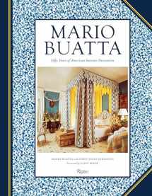 9780847840724-0847840727-Mario Buatta: Fifty Years of American Interior Decoration