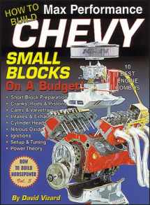 9781884089343-1884089348-How to Build Max Performance Chevy Small Blocks on a Budget (S-A Design)