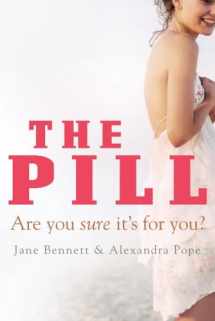 9781741750799-1741750792-The Pill: Are You Sure It's for You?
