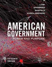 9780393674996-0393674991-American Government: Power and Purpose