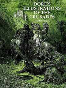 9780486295978-0486295974-Dore's Illustrations of the Crusades (Dover Pictorial Archives)