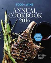 9780848748388-0848748387-Food & Wine Annual Cookbook 2016 (Food and Wine Annual Cookbook)