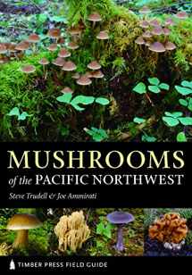 9780881929355-0881929352-Mushrooms of the Pacific Northwest (A Timber Press Field Guide)