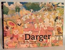 9780810913981-0810913984-Darger: The Henry Darger Collection at the American Folk Art Museum