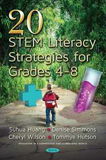 9781536128635-1536128635-20 Stem Literacy Strategies for Grades 4-8 (Education in a Competitive and Globalizing World)