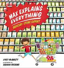 9781101996447-1101996447-Max Explains Everything: Grocery Store Expert