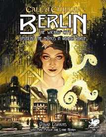 9781568824178-1568824173-Berlin: The Wicked City (Call of Cthulhu Roleplaying)