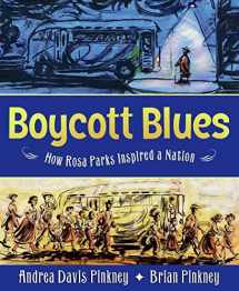 9780060821197-0060821191-Boycott Blues: How Rosa Parks Inspired a Nation