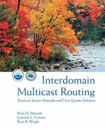 9780201746129-0201746123-Interdomain Multicast Routing: Practical Juniper Networks and Cisco Systems Solutions: Practical Juniper Networks and Cisco Systems Solutions