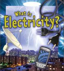 9780778720799-0778720799-What Is Electricity? (Understanding Electricity)