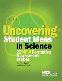 9781935155010-1935155016-Uncovering Student Ideas in Science, Volume 4: 25 New Formative Assessment Probes