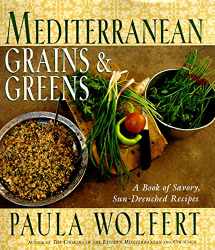 9780060172510-0060172517-Mediterranean Grains and Greens: A Book of Savory, Sun-Drenched Recipes