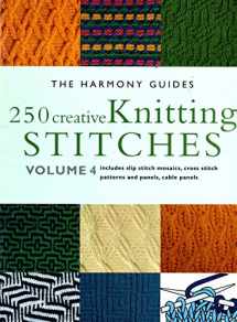 9781855856325-1855856328-250 Creative Knitting Stitches (The Harmony Guides, Vol. 4)