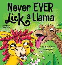 9781637310830-1637310838-Never EVER Lick a Llama
