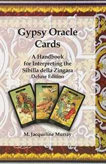 9780999149300-099914930X-Gypsy Oracle Cards: A Handbook for Interpreting the Sibilla della Zingara: Deluxe Edition
