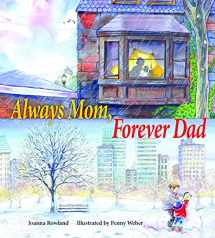 9780884483670-0884483673-Always Mom, Forever Dad
