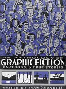 9780300111705-0300111703-An Anthology of Graphic Fiction, Cartoons, and True Stories (Anthology of Graphic Fiction, Cartoons, & True Stories, Volume 1)
