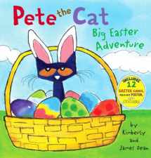 9780062198679-006219867X-Pete the Cat: Big Easter Adventure: An Easter And Springtime Book For Kids