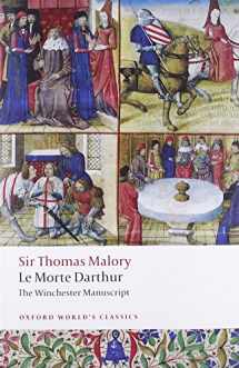 9780199537341-0199537348-Le Morte Darthur: The Winchester Manuscript (Oxford World's Classics)
