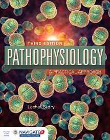 9781284120196-1284120198-Pathophysiology: A Practical Approach: A Practical Approach