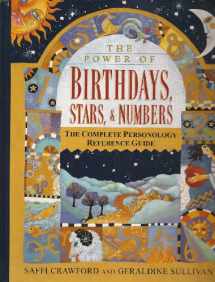 9780307290595-030729059X-The Power of Birthdays, Stars & Numbers: The Complete Personology Reference Guide