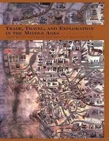 9780415763745-0415763746-Trade, Travel, and Exploration in the Middle Ages: An Encyclopedia (Routledge Encyclopedias of the Middle Ages)