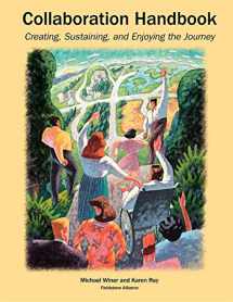 9780940069039-0940069032-Collaboration Handbook: Creating, Sustaining, and Enjoying the Journey