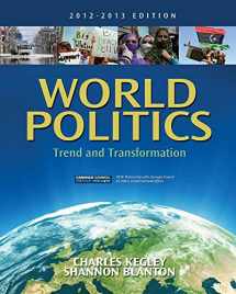 9781111830069-1111830061-World Politics: Trend and Transformation, 2012 - 2013 Edition