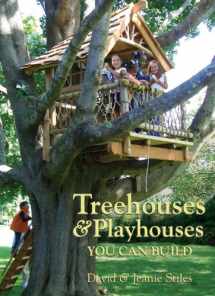 9781586857806-1586857800-Treehouses & Playhouses You Can Build