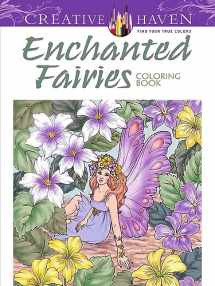 9780486799186-0486799182-Adult Coloring Enchanted Fairies Coloring Book (Adult Coloring Books: Fantasy)