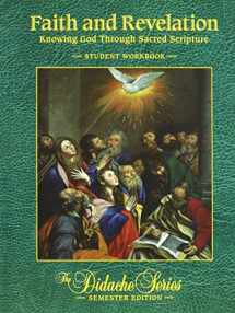 9781936045037-1936045036-Faith and Revelation, Semester Edition, Student Workbook