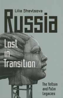 9780870032363-0870032364-Russia: Lost in Transition: The Yeltsin and Putin Legacies