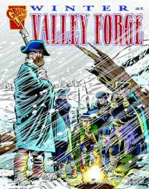 9780736862127-0736862129-Winter at Valley Forge (Graphic History)