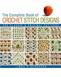 Sell, Buy or Rent The Complete Book of Crochet Stitch Designs: 500 C  9781579909154 1579909159 online