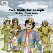 9781562122782-1562122789-Two Coats for Joseph: The Story of Young Joseph (God Loves Me) (God Loves Me Storybooks) (God Loves Me, Bk 9)