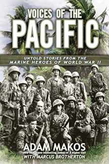 9780425257821-0425257827-Voices of the Pacific: Untold Stories from the Marine Heroes of World War II
