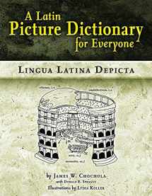 9780865167490-0865167494-A Latin Picture Dictionary for Everyone