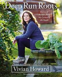 9780316381109-0316381101-Deep Run Roots: Stories and Recipes from My Corner of the South