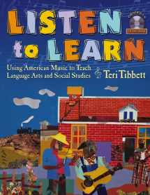 9780787972547-0787972541-Listen to Learn : Using American Music to Teach Language Arts and Social Studies (Grades 5-8) with CD