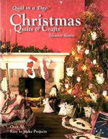 9780922705887-0922705887-Christmas Quilts & Crafts (Quilt in a Day)