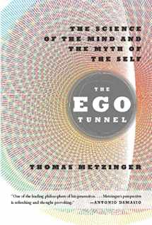 9780465020690-0465020690-The Ego Tunnel: The Science of the Mind and the Myth of the Self