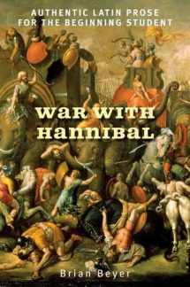 9780300139181-0300139187-War with Hannibal: Authentic Latin Prose for the Beginning Student