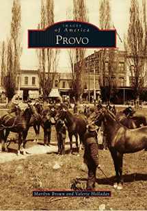 9780738584676-0738584673-Provo (Images of America)