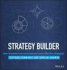 9781118707234-1118707230-Strategy Builder: How to Create and Communicate More Effective Strategies